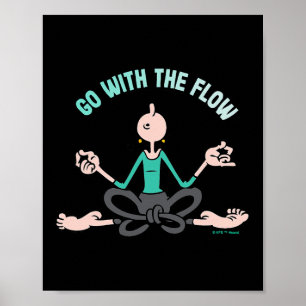 Olive Oyl gå med flödet' Yoga för mänsklighetens d Poster