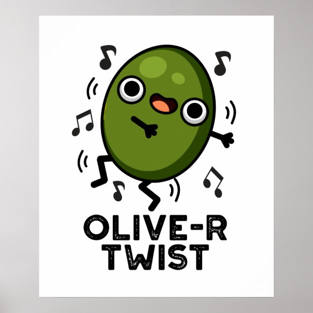 Olive-r Twist Funny Fruit Olive Pun Poster (Framsidan)