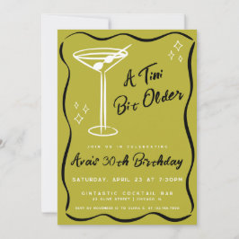 Olive Whimsical Tini Bit Older Martini Birthday Inbjudningar