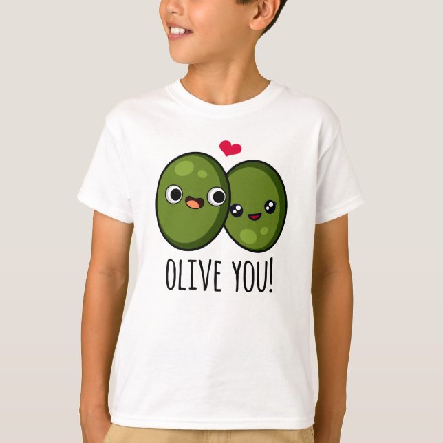 Olive You Funny Kärlek Pun T Shirt (Framsida)