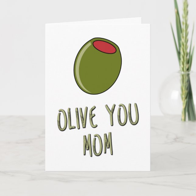Olive You Mamma, Puns, Mamma Födelsedag, Mors Dag Kort (Framsida)