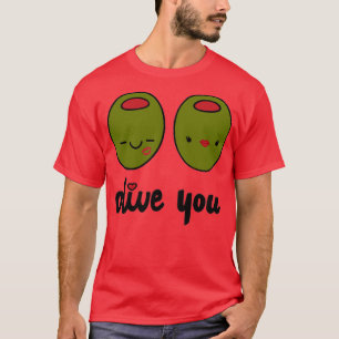 Olive You T Shirt