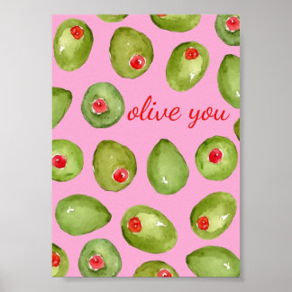 Olive You Watercolor Poster