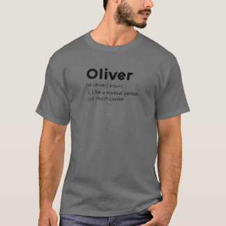 Oliver Namn Definition Boys Funny Coola Normal Per T Shirt