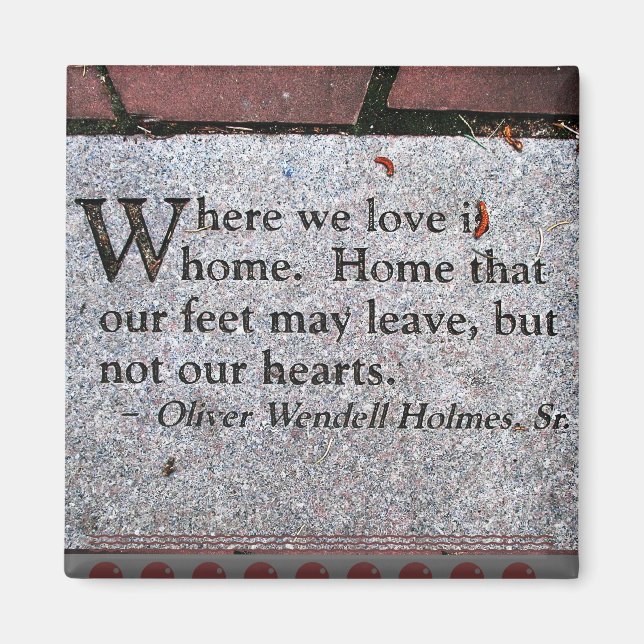Oliver Wendell Holmes Quote Magnet (Framsidan)