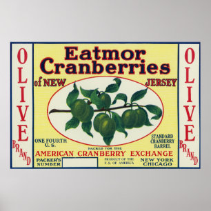 Olivgröna Eatmor Cranberries brännmärker etiketten Poster