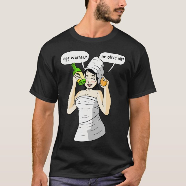 Olivolja eller äggvitor: Lube. T Shirt (Framsida)