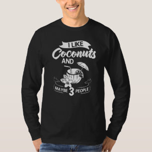 Olja från Coconut Mjölk Vatten Cream Träd Fruit Ha T Shirt