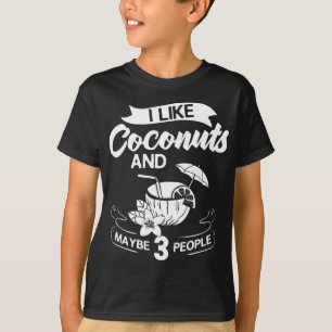 Olja från Coconut Mjölk Vatten Cream Träd Fruit Ha T Shirt