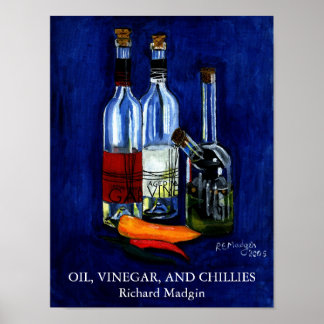 Olja, vinäger och Chillies Poster