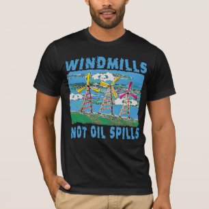 Olje- spillTshirts för Windmills inte T Shirt