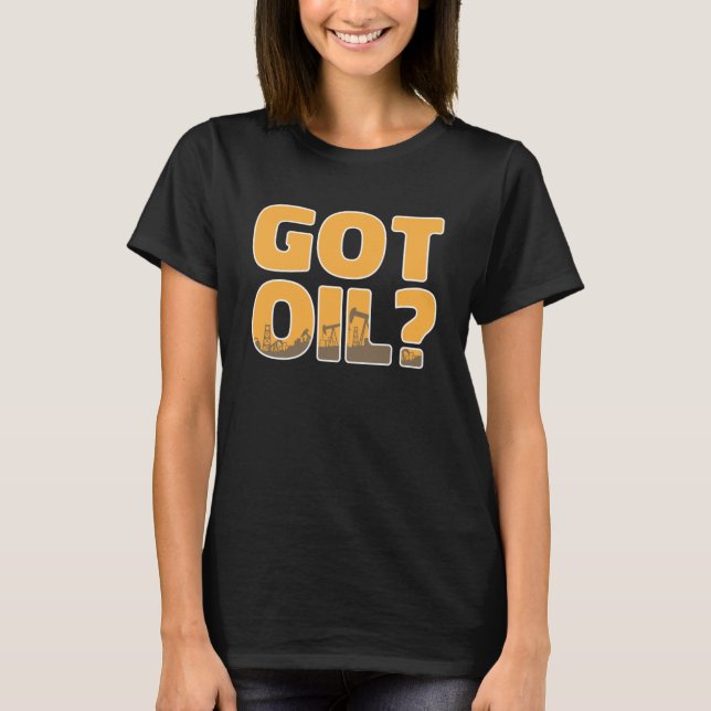 Oljeborrning Coola Oilfield Fracker Fracking T Shirt (Framsida)