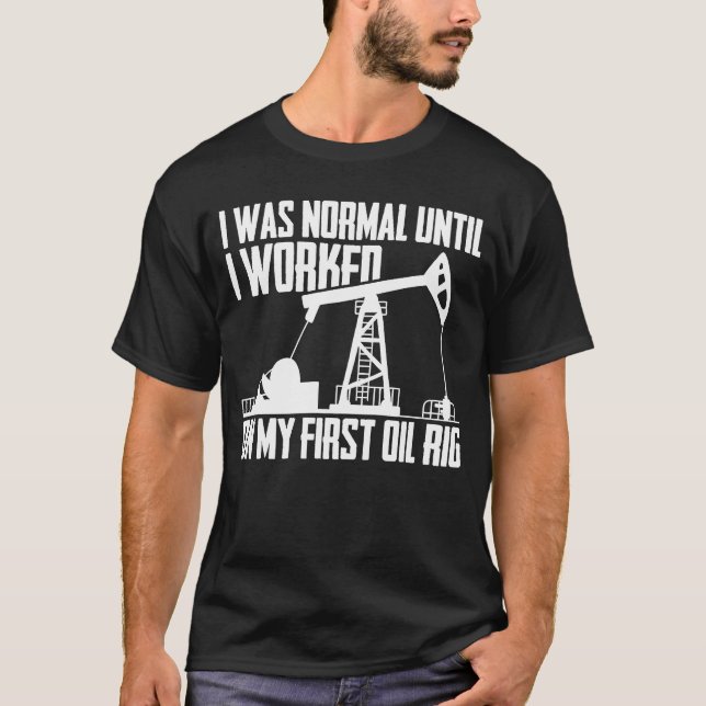 Oljeborrning Fracker Fracking Oilfield T Shirt (Framsida)