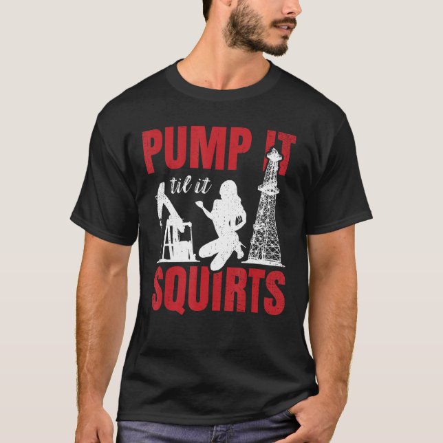 Oljeborrpumpa som spolar olja som utsöndrar olja f t shirt (Framsida)