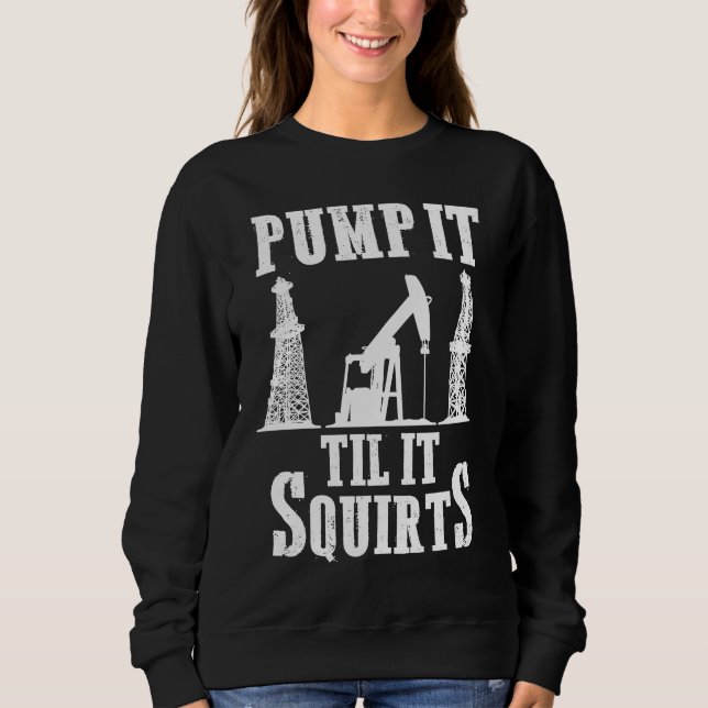 Oljefältsarbetare Oliedborrning Oljerigg Pumpa Det T Shirt (Framsida)
