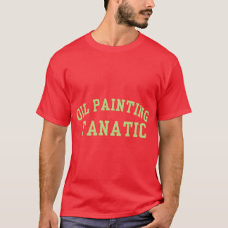 Oljemålning Fanatiker retro rolig T Shirt