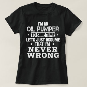 Oljepumper T Shirt
