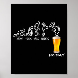 Ölpresent Klar För Fredag, Rolig Arbetsvecka Öl T Poster