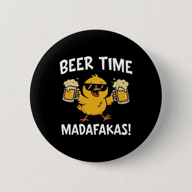 Öltid Madafakas Roligt Meme Anka Med Öl Chic Knapp (Framsida)
