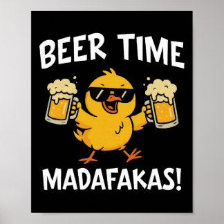 Öltid Madafakas Roligt Memo Anka Med Öl Chic Poster