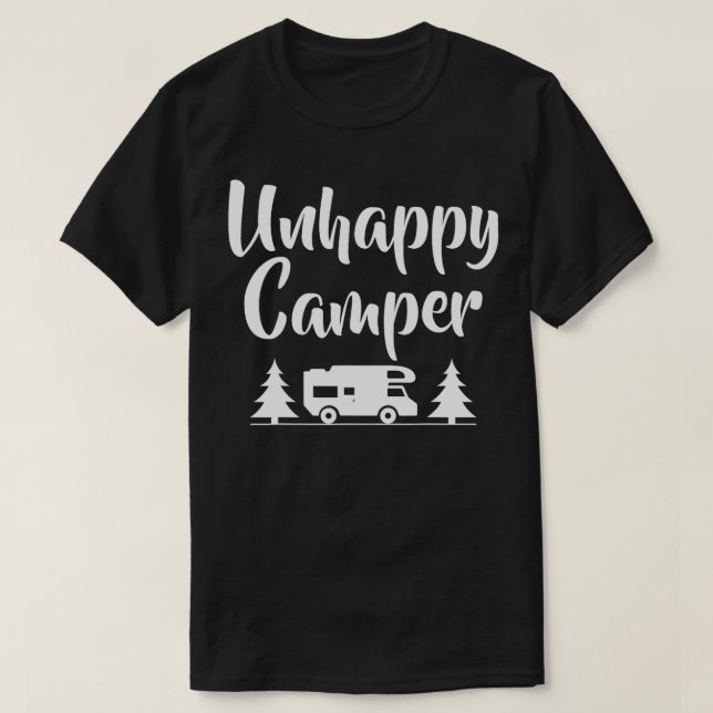 Olycklig Camper Påstående Pun Camp Funny s T Shirt (Design framsida)