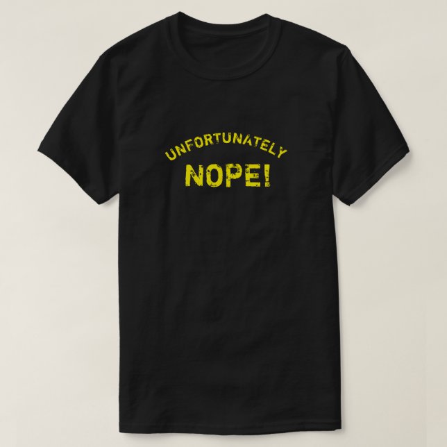 OLYCKLIGTVIS NOPE TEE (Design framsida)