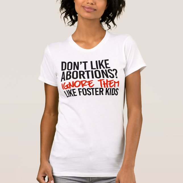 Olyckor ignorerar dem inte som fosterbarn t shirt (Framsida)