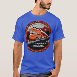 Olympian Hiawatha Milwaukee Road Speedliner Ra T Shirt