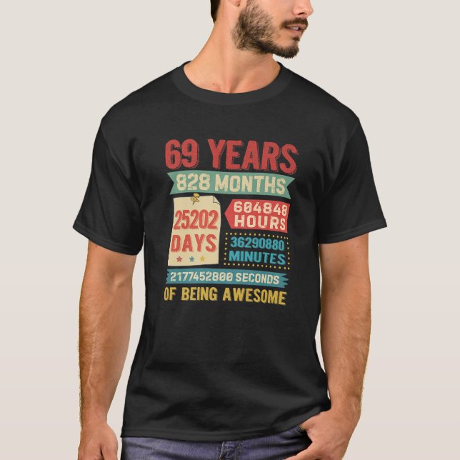 om 69 år gamla 69:e födelsedagsdagen Dekoration Bd T Shirt (Framsida)