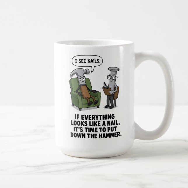 Om allt ser ut som en spik Mugg (Höger)