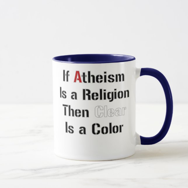 Om ateism är, är en religion då ett klart en färg mugg (Höger)