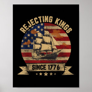om avslag på Kung sedan 1776 Vintage Patriotic Usa Poster
