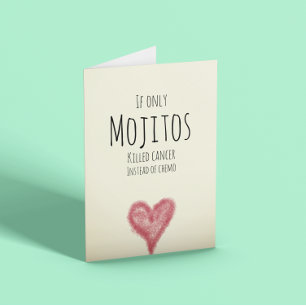 Om bara mojitos dödade cancer i stället för kemo kort