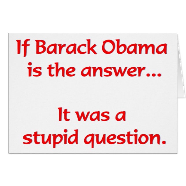 Om Barack Obama är svaret… Hälsningskort (Framsidan Horizontal)