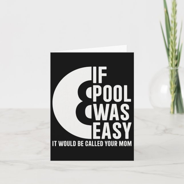 Om Bassäng var lättsinnigt Bassäng Billiards Funny Kort (Framsida)