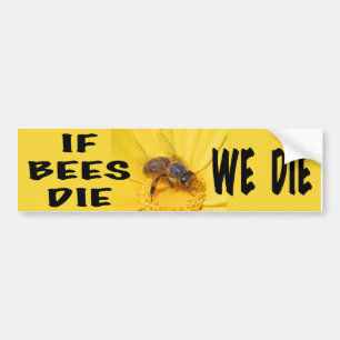 Om bin dör, dör vi bildekal