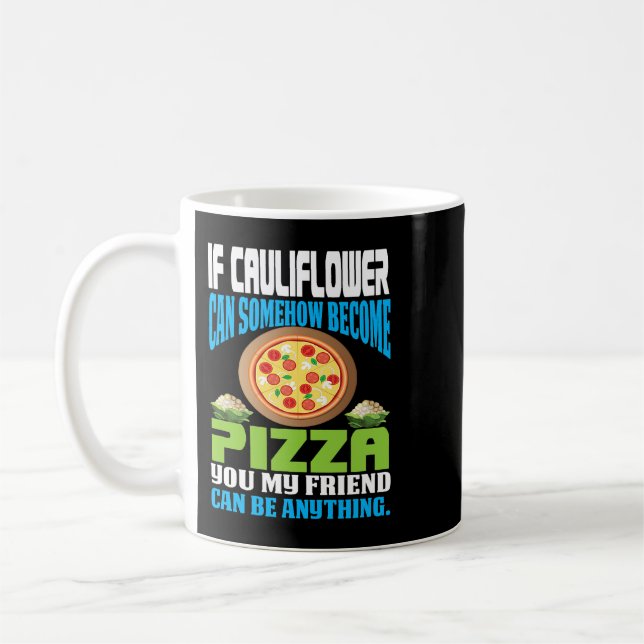 Om blomkål på något sätt kan bli pizza Funny keto Kaffemugg (Vänster)