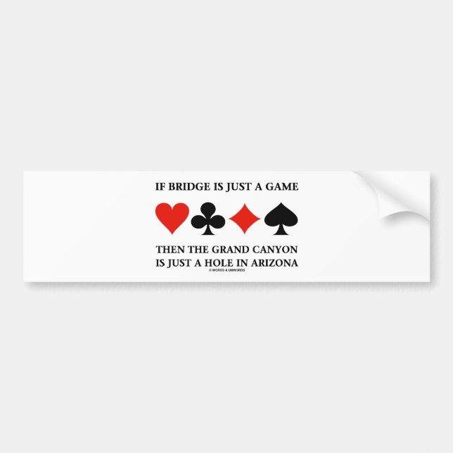 Om Bridge är precis ett grand Canyonhål för lek Bildekal (Framsidan)