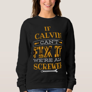 Om Calvin Inte Kan Fixa Det Är Vi Alla Ruttna T Shirt