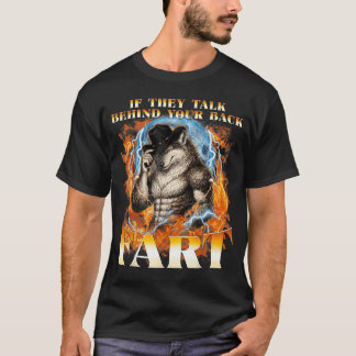Om De Pratar Bakom Din Rygg Fisa Ohämmad Alpha T Shirt