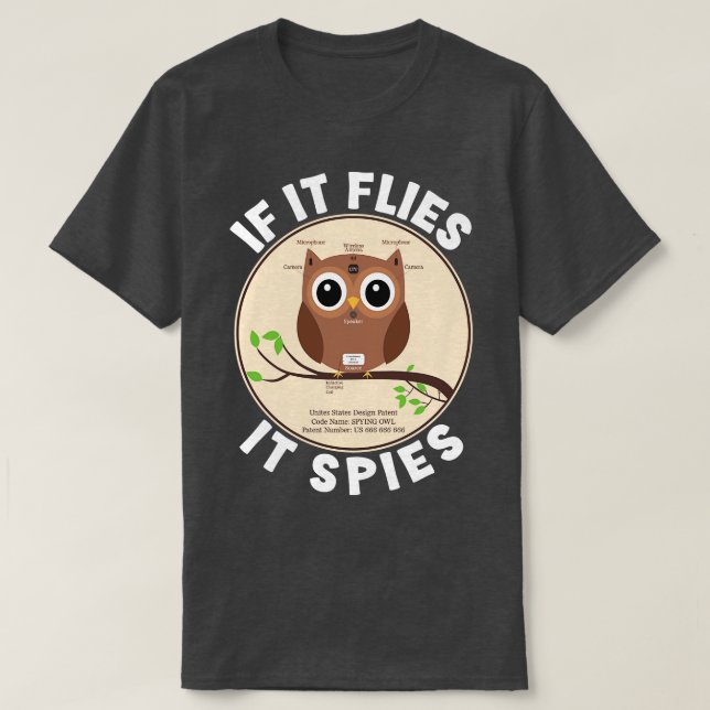 Om den flyger så spionerar den t shirt (Design framsida)