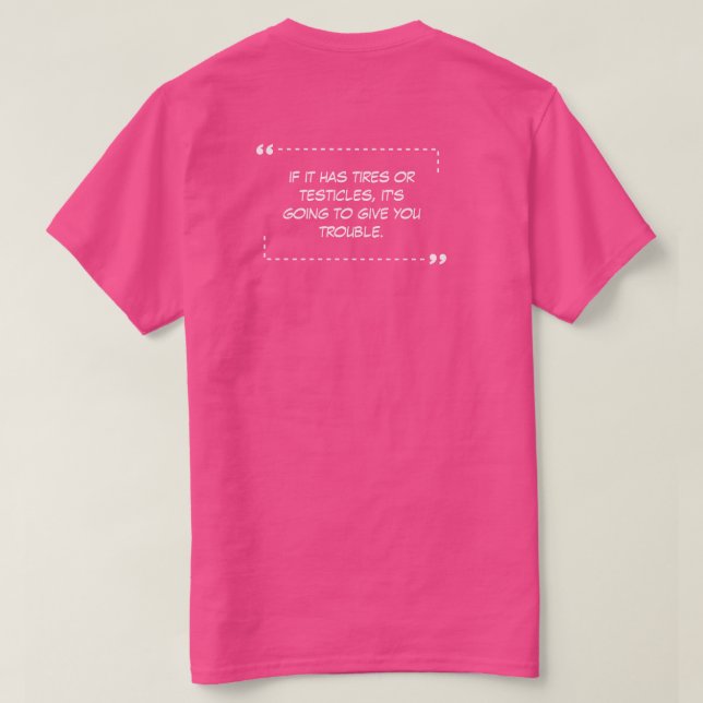 Om den har däck Rosa T-shirt (Design baksida)