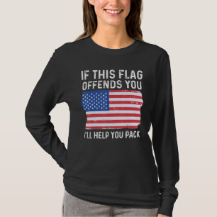 Om den här Flagga är till förfång hjälper du dig a T Shirt