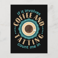 Om den innehåller kaffe och tatuering i