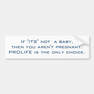 Om "DESS" inte en bebis, dig inte är därefter Bildekal