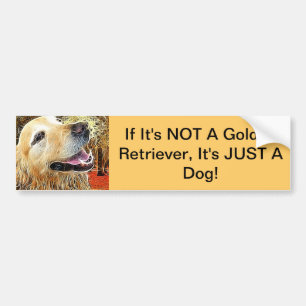 Om dess INTE en guld- Retriever ...... Bildekal