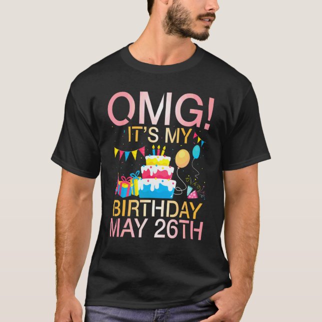 Om det är min födelsedag den 26 maj Lycklig till m T Shirt (Framsida)