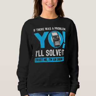 Om det fanns ett problem kommer du att lösa det - t shirt
