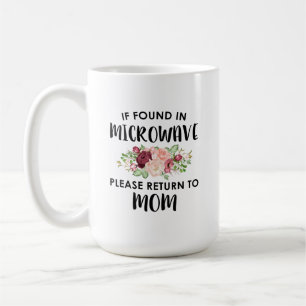 Om det finns i mikrovågen, återgå till Mamma Kaffemugg