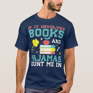 Om det handlar om Bokar och Pajamas, räkna mig i B T Shirt